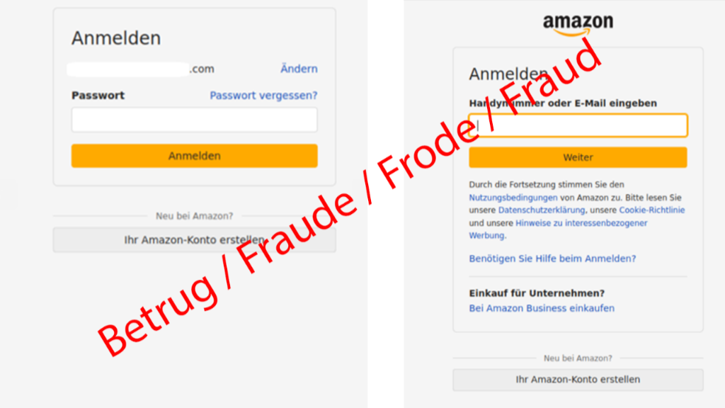Das Bild zeigt eine Warnmaske im Design von Amazon, die zur Anmeldung mittels Passwort und Handynummer oder E-Mail einlädt. Sie ist in roten Lettern als "Betrug" gekennzeichnet. 