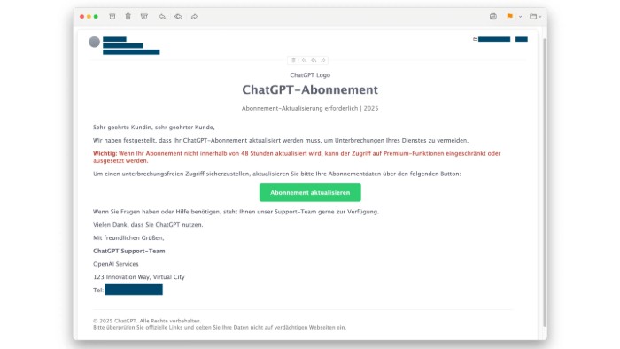 Auf dem Bild sieht man einen Screenshot eines solchen betrügerischen Mails. In der Mitte des Textes wird in roter, fettgedruckter Schrift Zeitdruck erzeugt durch eine vermeintlich ablaufende Zeitfrist. Ein grüner Button führt auf die gefälschte Webseite. Es wird das Logo von ChatGPT verwendet, um alles glaubwürdig aussehen zu lassen.