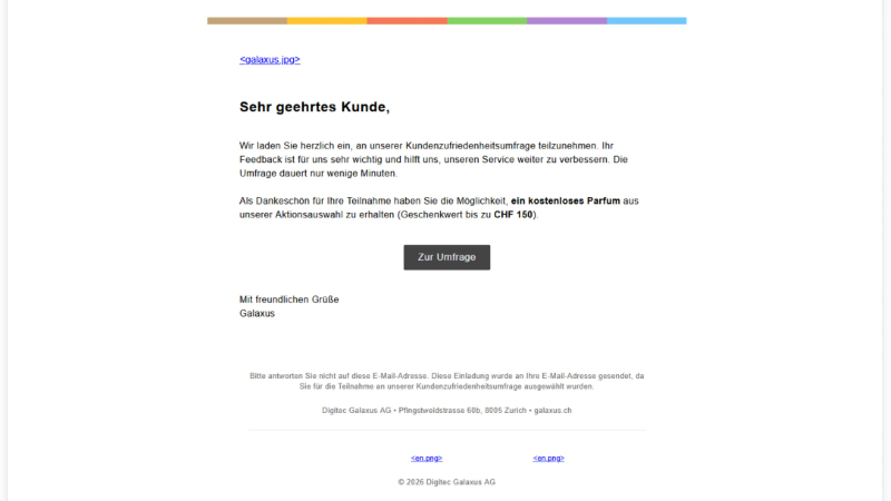 Das Bild zeigt eine gefälschte Galaxus-E-Mail mit Link zur betrügerischen Umfrage.
